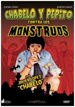 Chabelo y Pepito contra los Monstruos