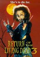 Return of the Living Dead 3