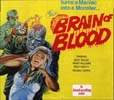 BRAIN OF BLOOD