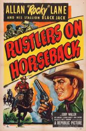 RUSTLERS ON HORSEBACK