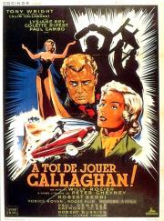  TOI DE JOUER... CALLAGHAN!!!